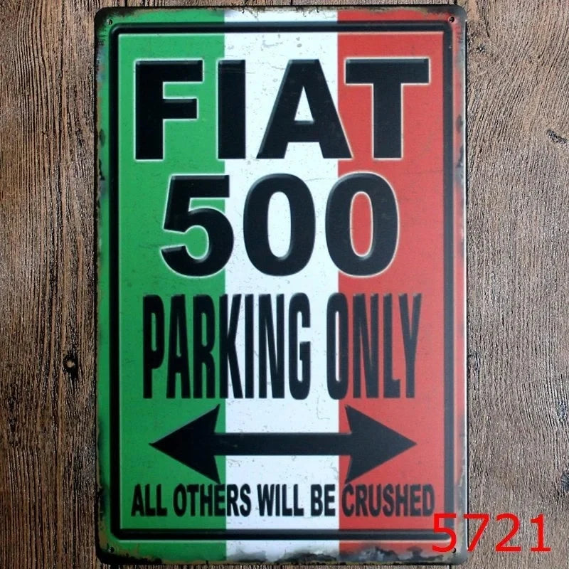 FIAT 500 Parking Only GAG Sarcasm Humour Metal Tin Sign Garage Wall Deco Display 20x30cm